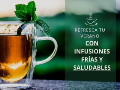 Refresca tu verano con infusiones frías y saludables